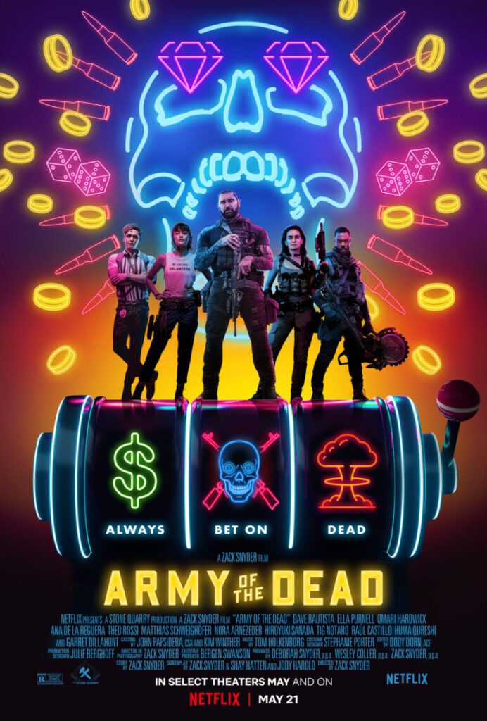 At the Movies with Alan Gekko: Army of the Dead “2021”